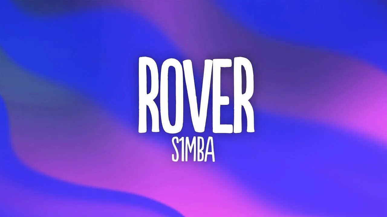 Rover песня. Rover lyrics. Kai rover. Rover s1mba. Kai rover.