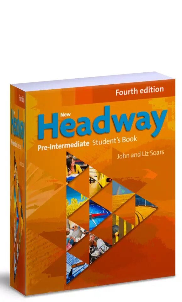 Headway intermediate student s. Headway pre Intermediate 4-Edition student's book. Fourth Edition Headway pre-Intermediate. New Headway pre Intermediate 3th Edition. Headway pre-Intermediate 5th.