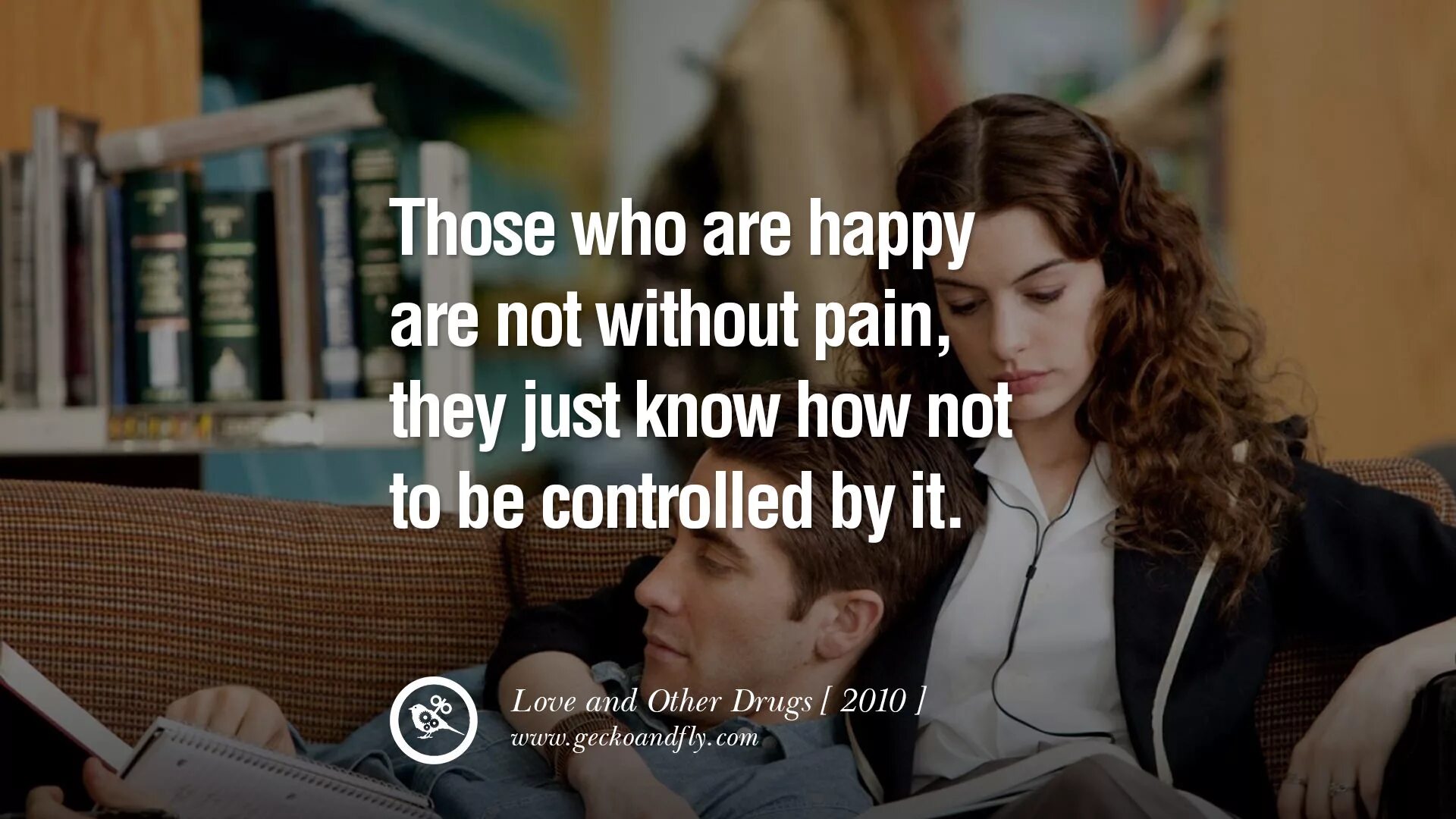 Without pain. Quotes from films. Famous movie quotes. Famous quotes from movies.