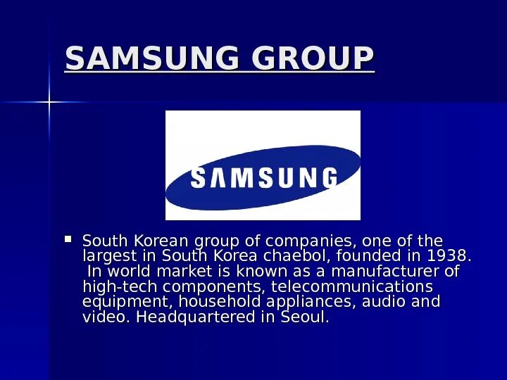 Презентация самсунг а55. Samsung Group. Презентация Samsung. Компания самсунг презентация. Самсунг Гроуп.