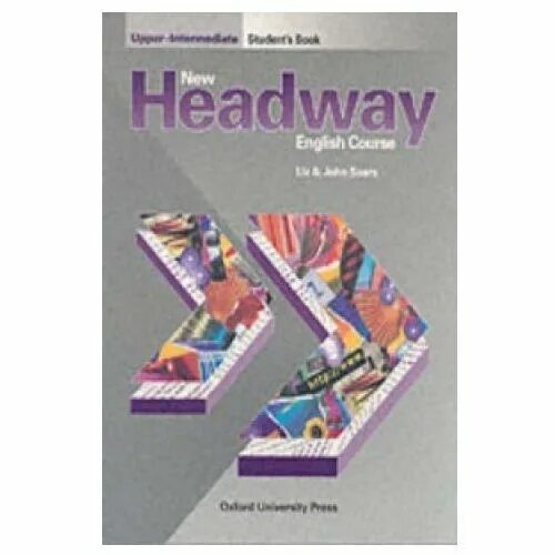 Headway intermediate student s. Headway Upper Intermediate. Учебник Headway Intermediate. Headway уровни. New Headway Upper Intermediate 2003.