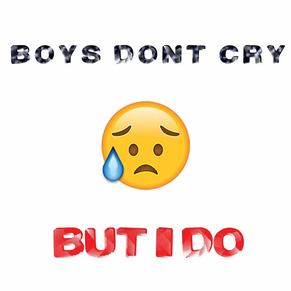Альбом boys don't Cry. Бойс донт край Гон. Обложка альбома boys don't Cry. Boys don't Cry обои. Boys dont