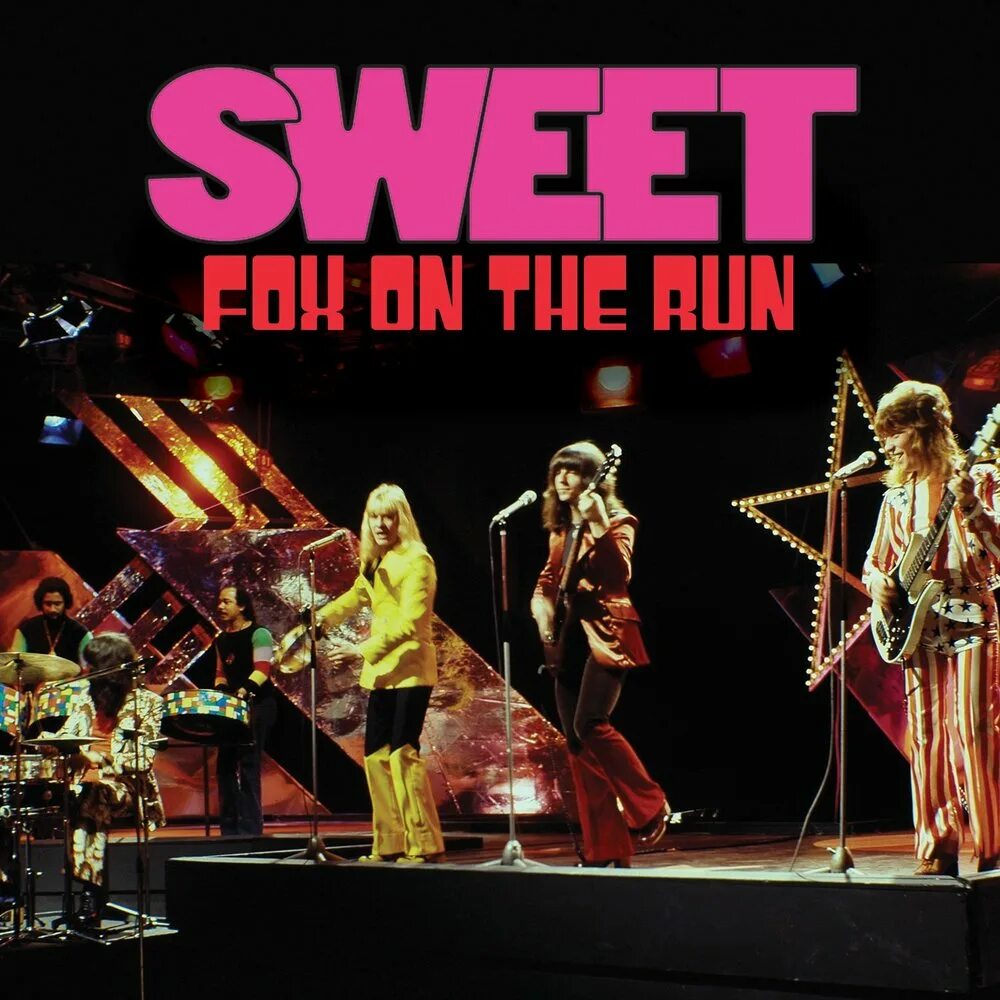 Fox on the run. Fox on the Run группы the Sweet.. Fox on the Run-1975 Sweet. Sweet. Логотип группы Свит.