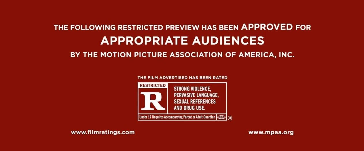 Appropriate audiences. The following Preview has been approved for all audiences by the Motion picture Association of America Inc.