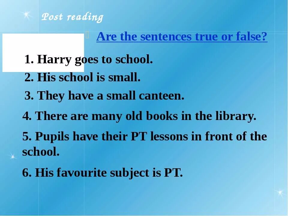 True or false find the sentences. Are the sentences true or false. 2. Are these sentences true or false Lucy goes to School Alone. True/ false. Are the sentences true or false find evidence in the text Bianca has Missed her Family. Find false statement