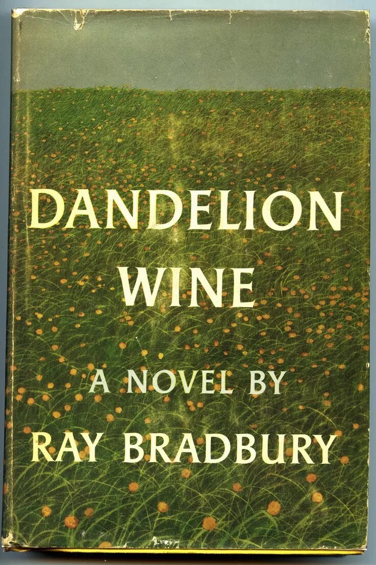 Ray bradbury "dandelion wine". Dandelion wine книга. Ray bradbury "dandelion wine". Вино из одуванчиков на английском. Dandelion wine book.