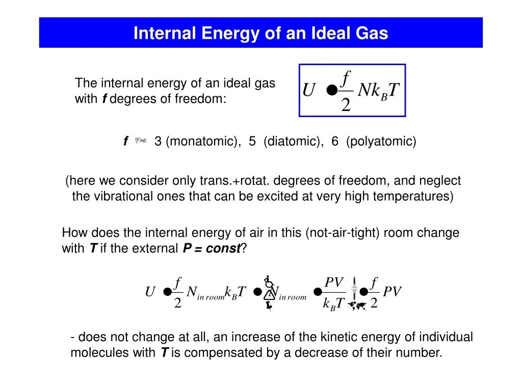 Internal energy. Internal Energy of an ideal Gas.. Internal Energy of a Monoatomic ideal Gas. Internal Energy of an ideal Gas ppt. Internal Energy of an ideal Gas. Quantity of Heat. The 1st Law of Thermodynamics..