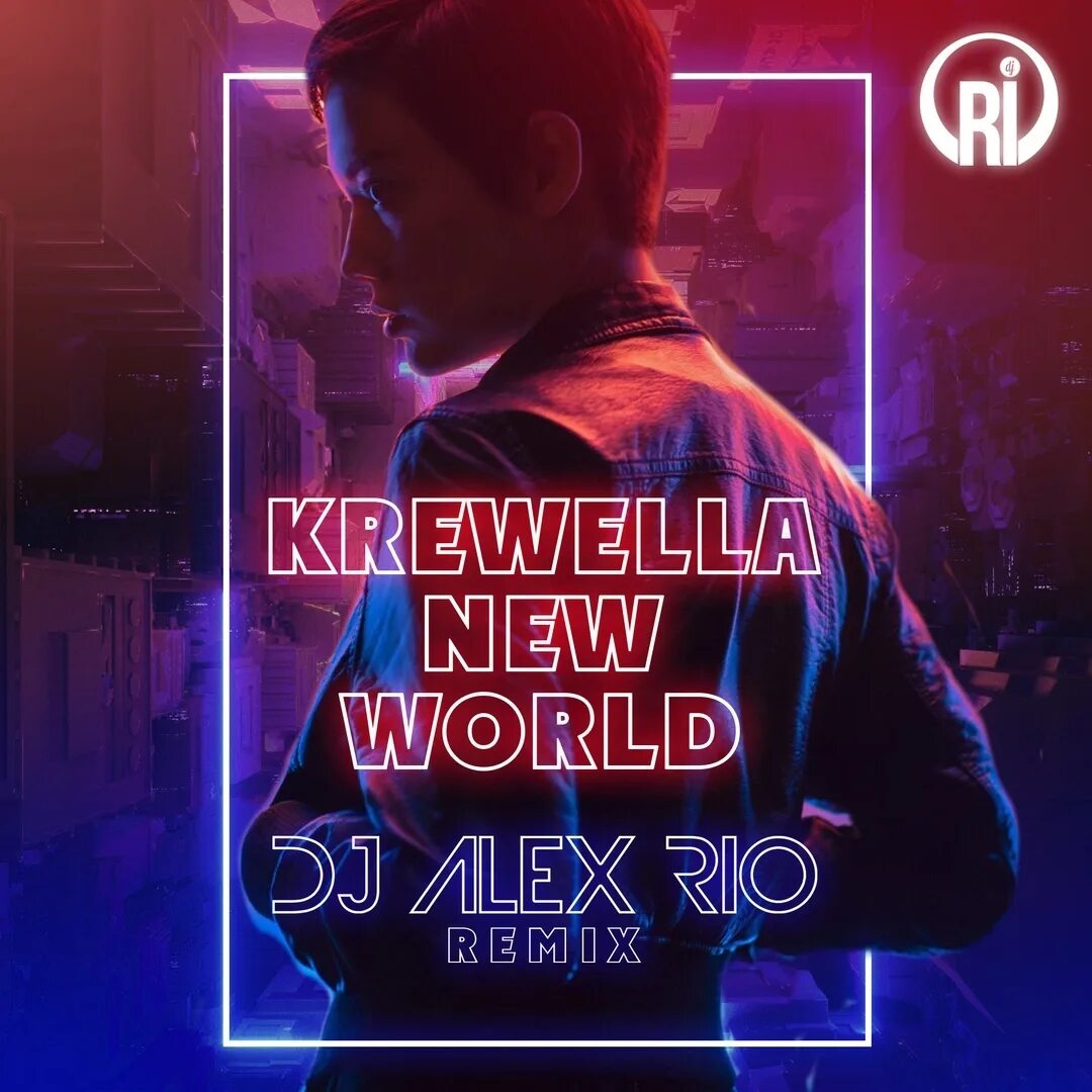 DJ Alex Rio. Krewella New World. Алекс ворлд. Alex World Music.