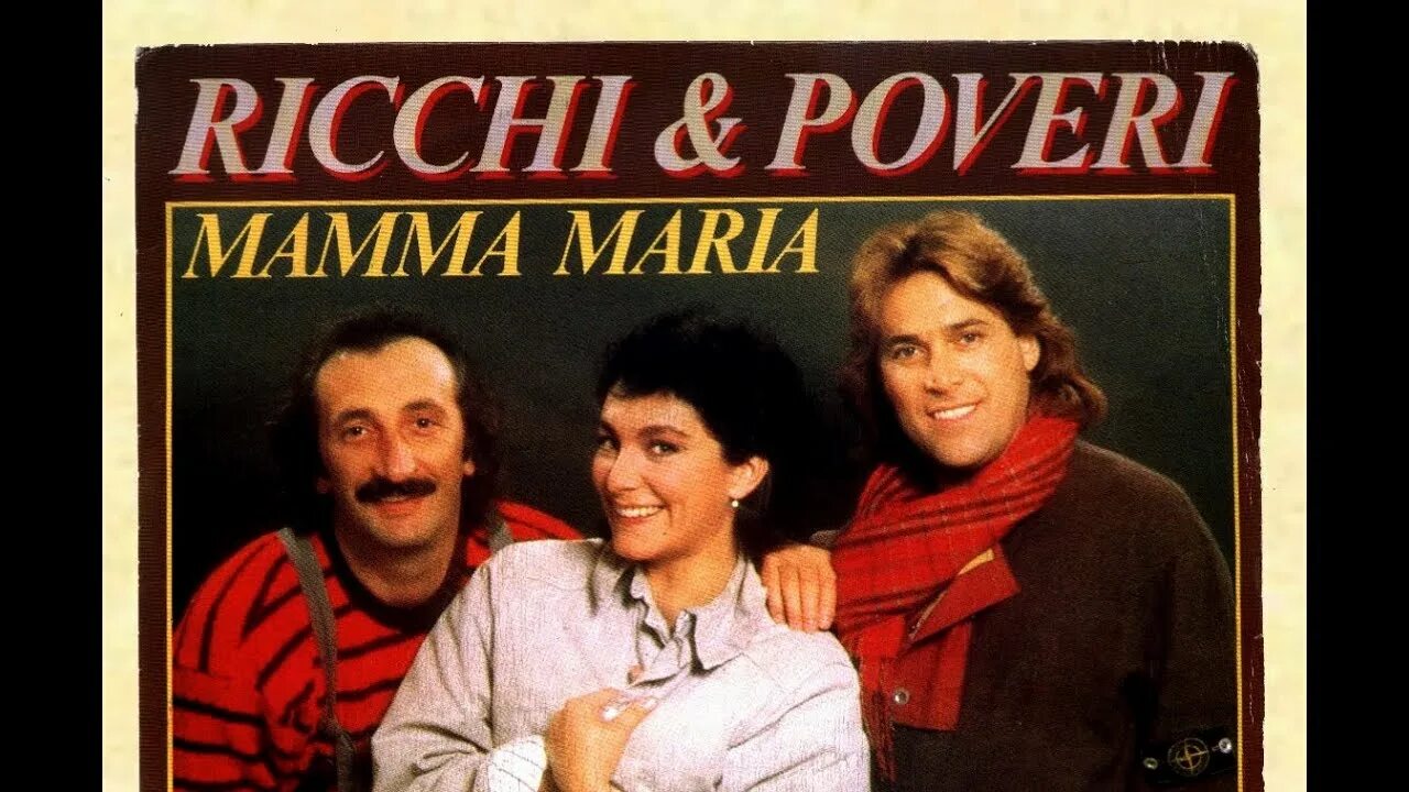 1982 — Mamma Maria. Группа Ricchi e Poveri. Ricchi e Poveri - mama Maria альбом.