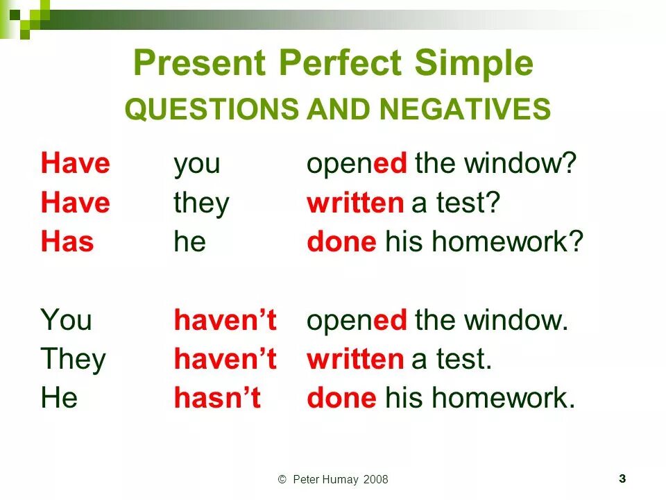 Образование общих вопросов в present perfect.. Present perfect simple вопрос. Present perfect question form. Present perfect simple negative.