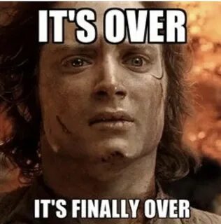 But it s over
