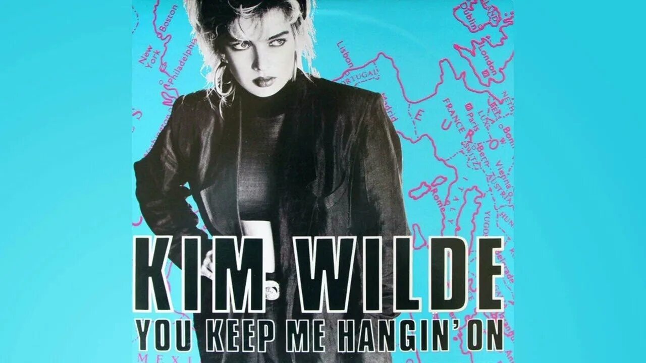 Kim wilde you keep me hangin on. Kim wilde you keep me hangin on