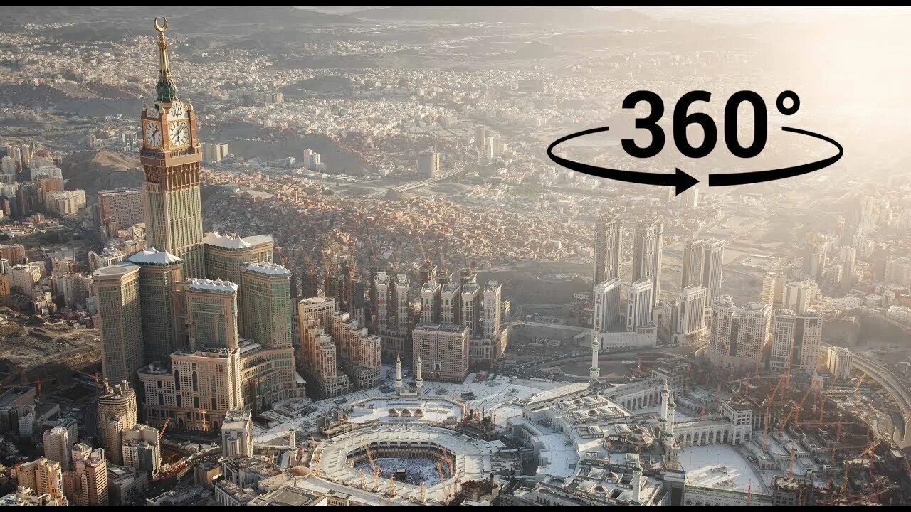 Мекка градусы. Vr360 Makkah. Башня Абрадж Аль-Бейт. Мекка 360 градусов. Арабистон макка 360 градусов.