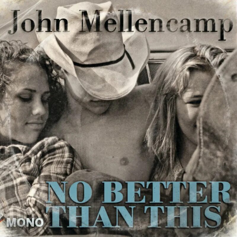 I say this is better than this. 2010 - no better than this. john mellencamp - hurts so good. подики better than.