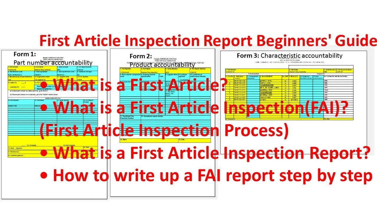 First article Inspection. Article reports