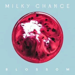 Milky Chance: Blossom - Eisenhower Public Library.