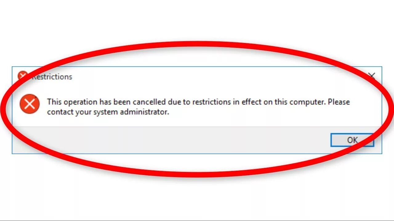 Операция отменена из-за ограничений действующих на этом компьютере. Contact your System Administrator. Cancellation of the Operation due to restrictions in Effect on this Computer. Операция отменена из за ограничений антивирус