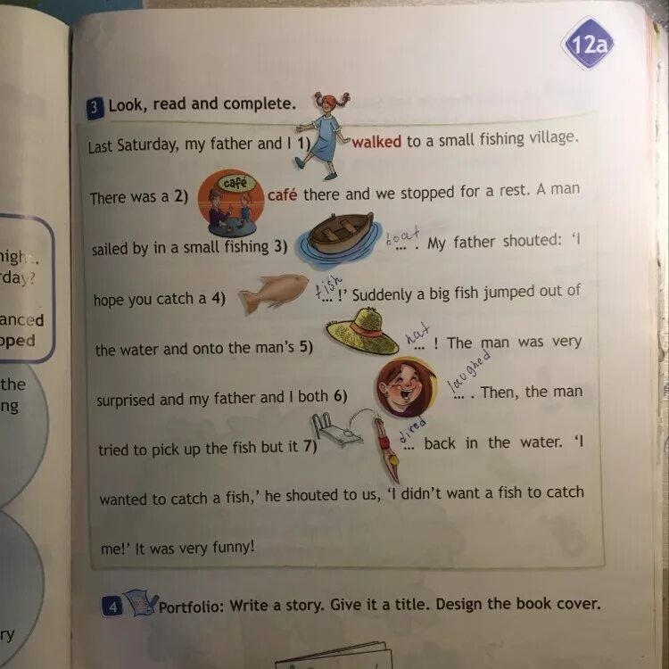 He last saturday. Read and complete. Look read and complete 3 класс. Read and complete перевод. Look read and complete 4 класс.