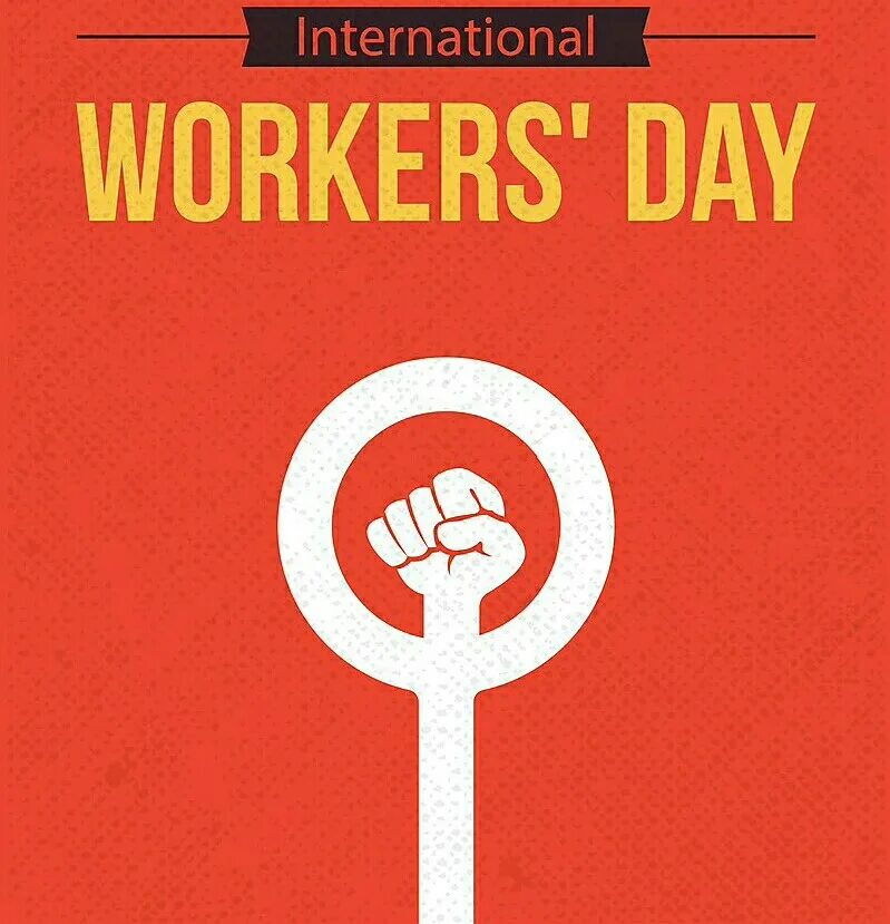 Int working. International workers&#039; day. 1 may international workers&#039; day. international labour day. international labour day 1 may.
