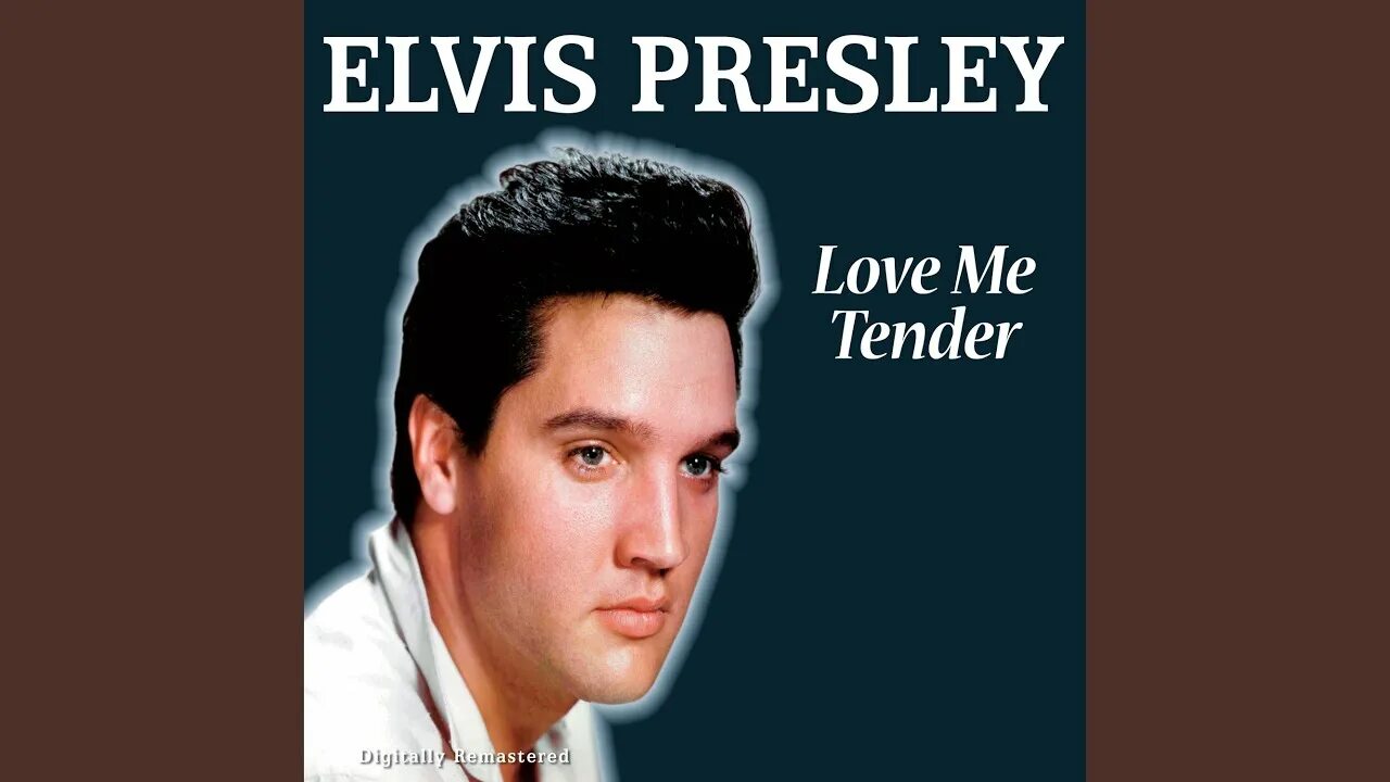 Пресли love me tender. Элвис Пресли картинки. Love me tender Элвис Пресли. Elvis Presley Love me tender обложка.