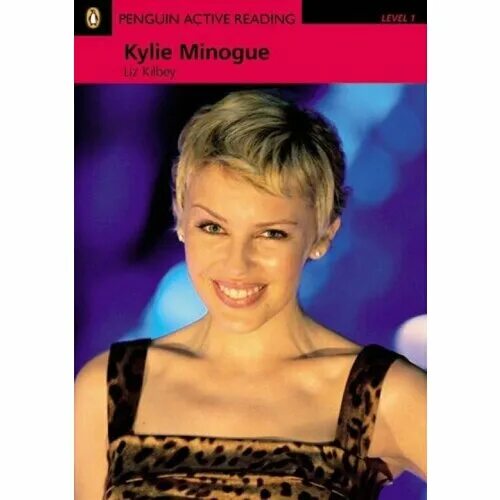 Kylie Minogue книга. Penguin Active reading 1: Kylie Minogue книга. Penguin Active reading 1: Kylie Minogue. Kylie Minogue CD.