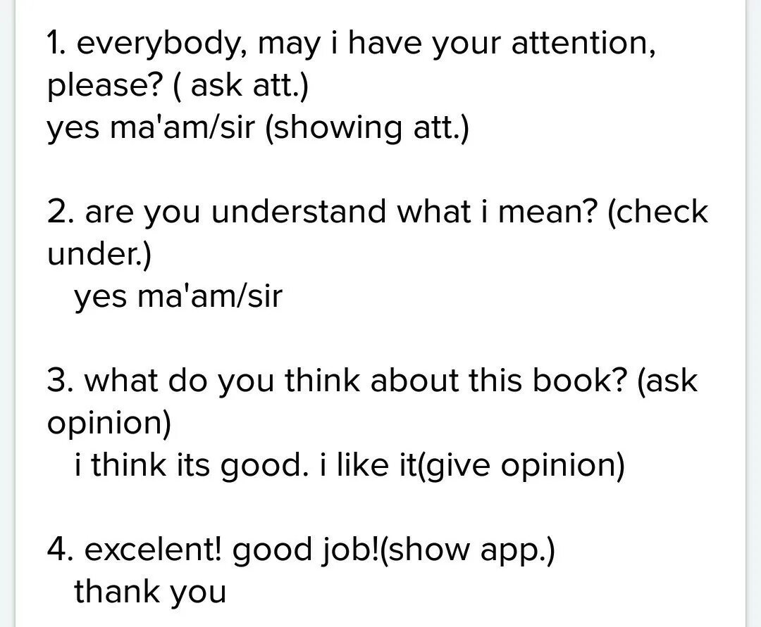 Asking for attention. Giving attention. Giving attention to register. Dialog to ask. Give your attention