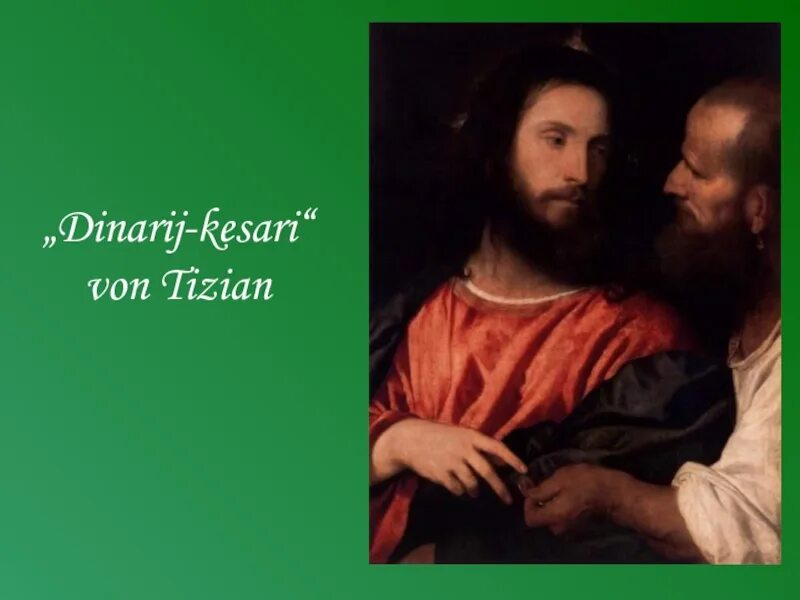 Тициан динарий кесаря 1516. Родство кесаря. «динарий кесаря» (1516);. Тициан динарий кесаря. Родство кесаря.