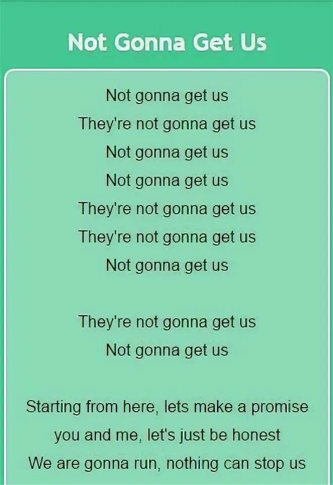 Not gonna get us тату. Not gonna get us текст. Not gonna get us тату текст. Тату песни not gonna get us. Get this текст