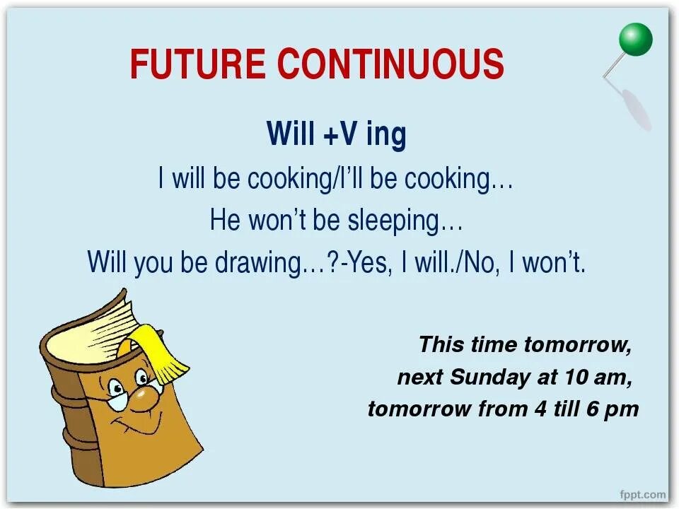 Use future simple or future continuous. Future Continuous в английском языке. Будущее длительное в английском. Future Continuous грамматика. Future Continuous схема.