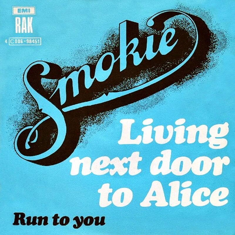 Смоки элис фото. Группа smokie. Alice smokie 1977. Смоки элис. Living next door to alice.