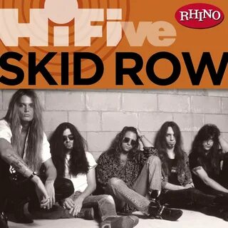 Группа skid row слушать