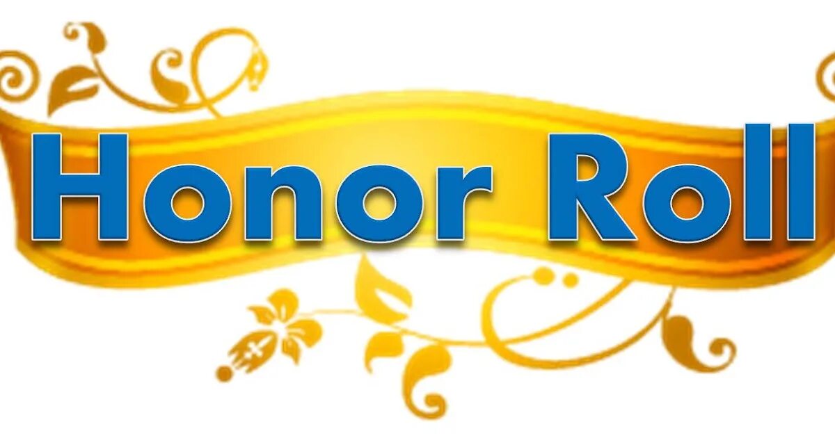 Honour Roll. Honor Roller. Honor Roll Award. ISK Honor Roll.