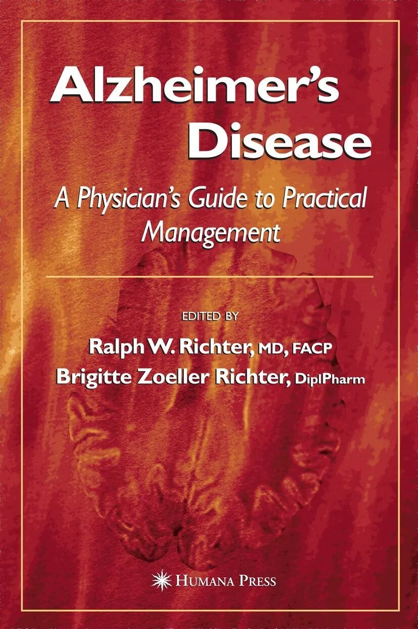 Болезнь альцгеймера врач. Current Clinical Neurology. В М Рихтер.