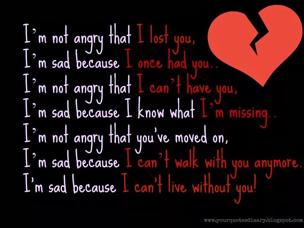 I can't Live without you. I can not Live without you. I can't Live. I couldn't Live without. Can i sad