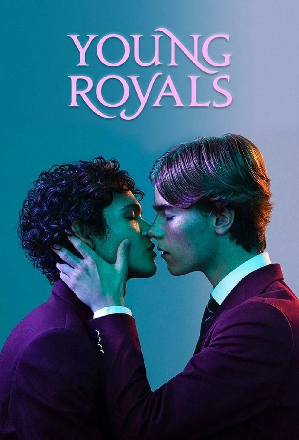 Молодые монархи 3 постер. Молодые монархи | young Royals. Young Royals Netflix.