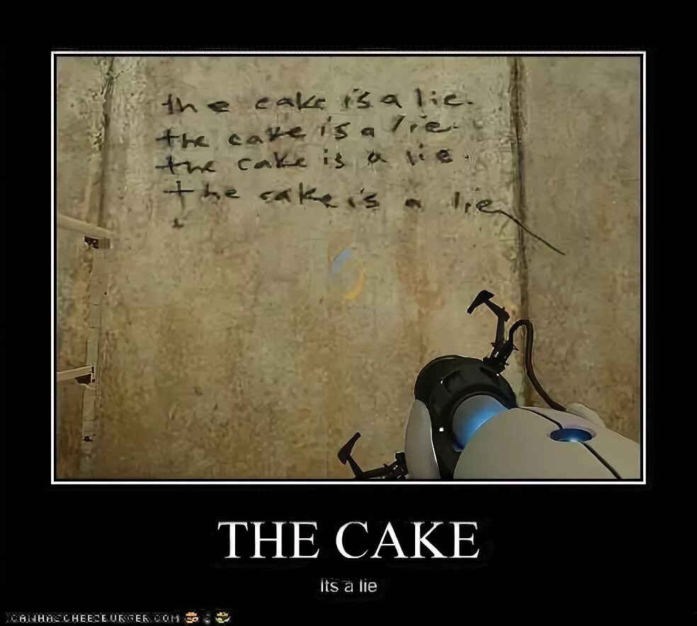 Life is a lie. Cake is a Lie. Portal Cake is a Lie. Как переводится the Cake is a Lie. Обои Cake is Lie.