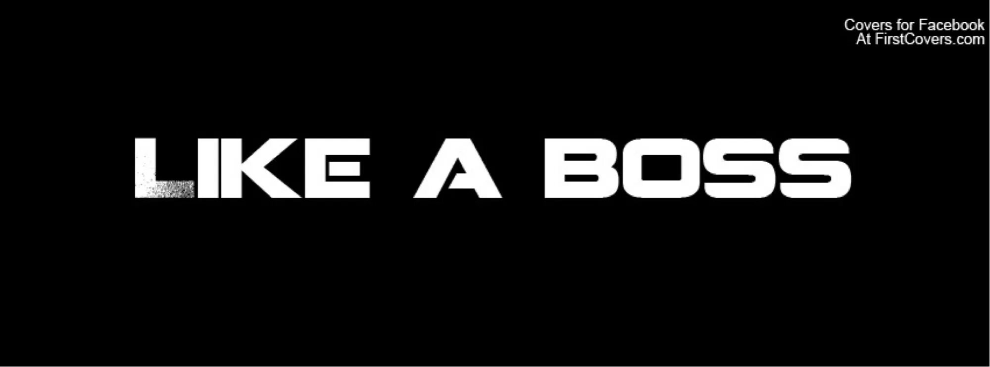 Act like a boss mr swallow. Like a Boss. Like a Boss картинка. Лайк э босс Мем. Наклейка a Boss.