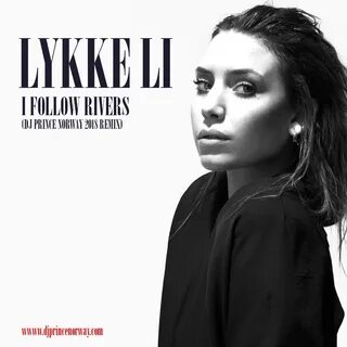 Follow rivers mp3