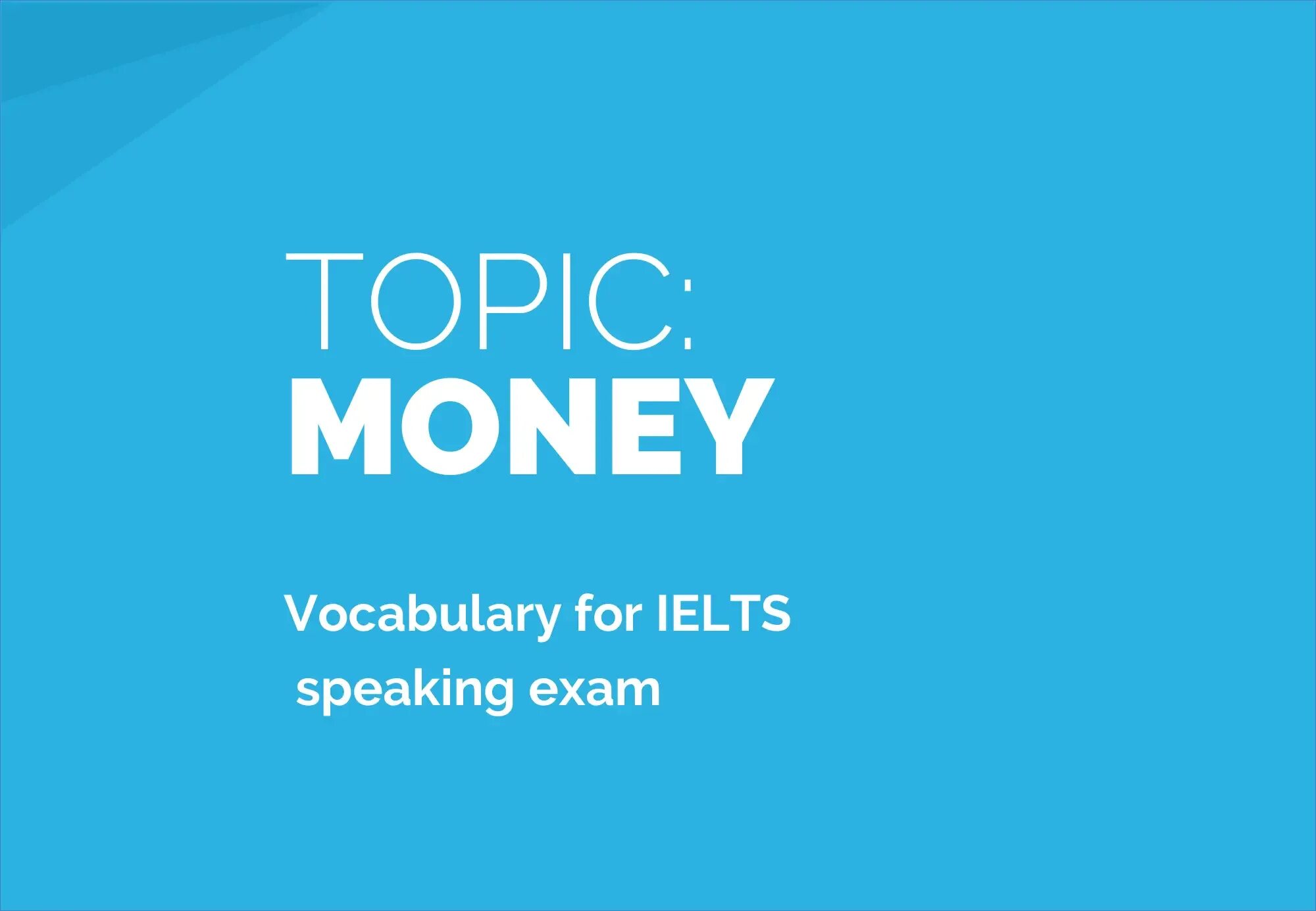 Exams vocabulary. Money topic. IELTS money. Money Vocabulary.