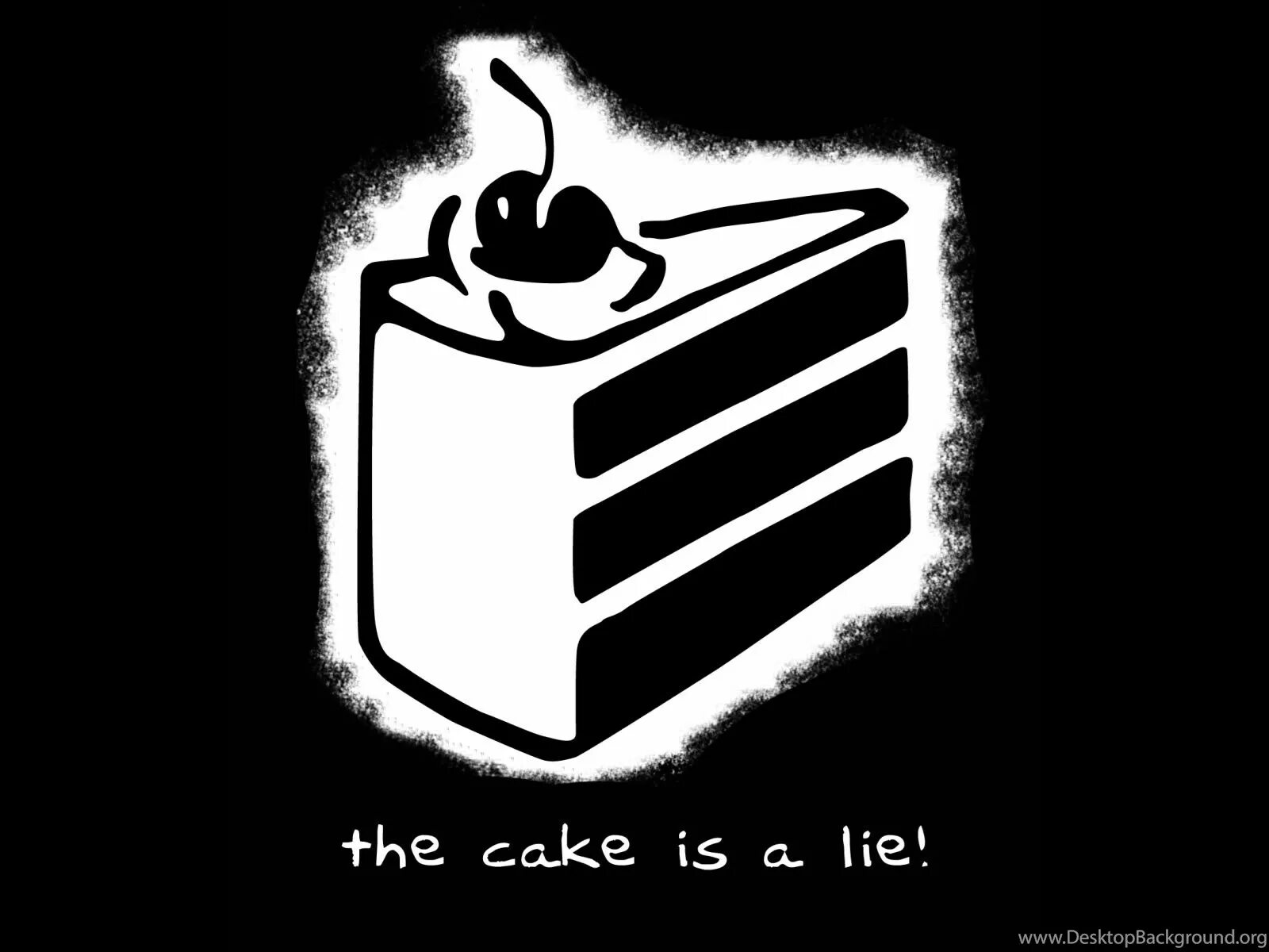 Life is a lie. Тортик это ложь. Cake is a Lie. Торт это ложь портал. Тортик ложь портал.