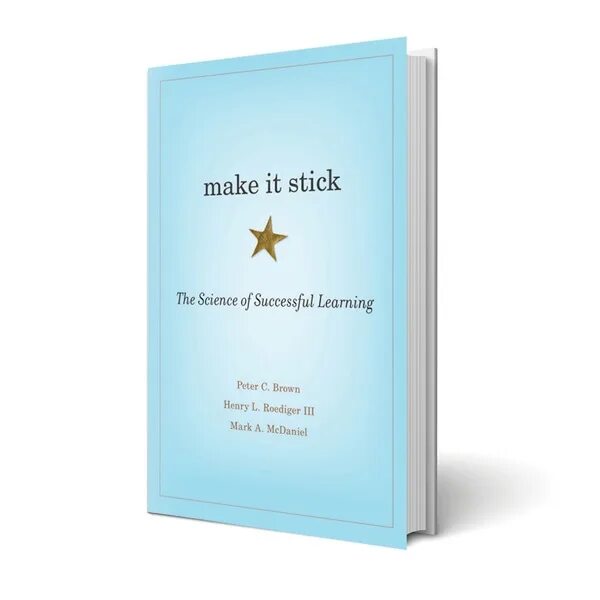 Make sticky. Make it stick. make it stick book. make it stick книга на русском. make it stick: the science of successful learning.