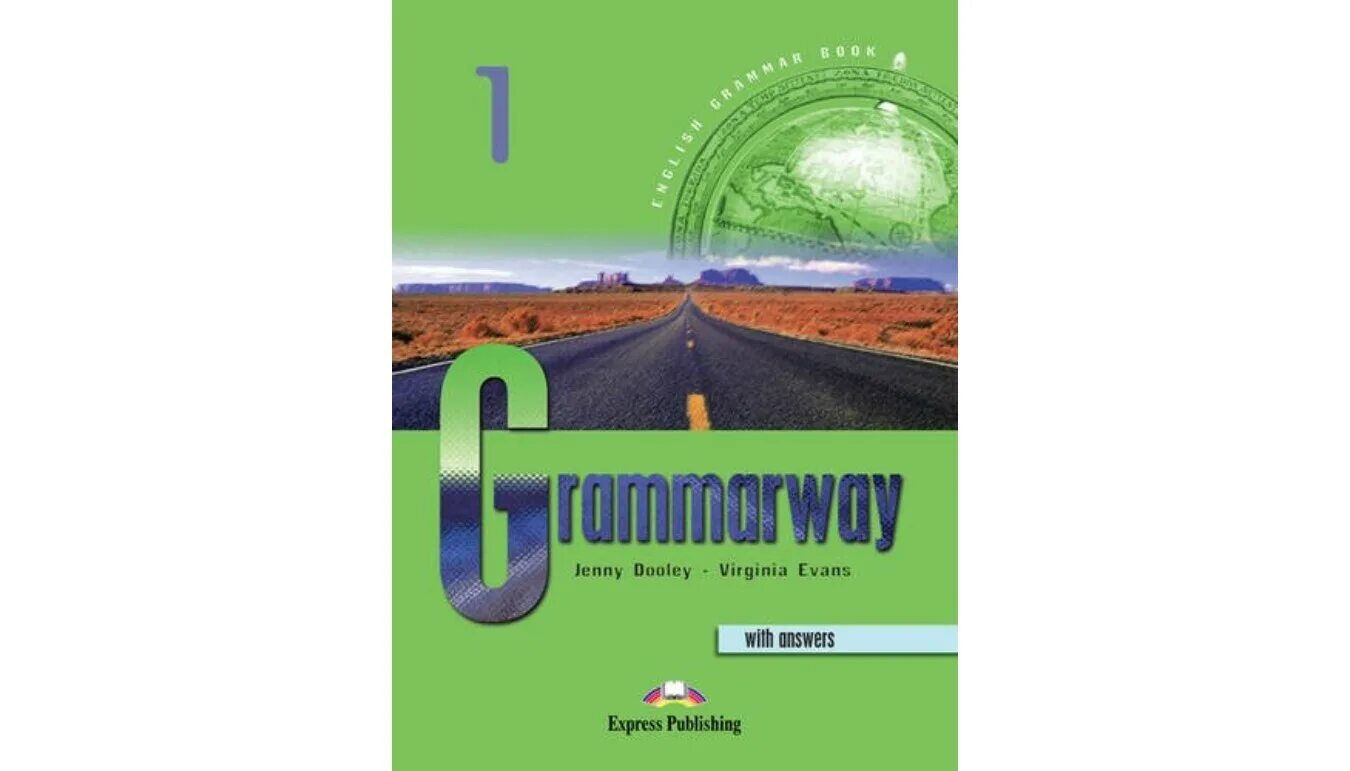 Jenny dooley, virginia evans. Английский grammarway. Английский grammarway. Английский grammarway. Grammarway 5.