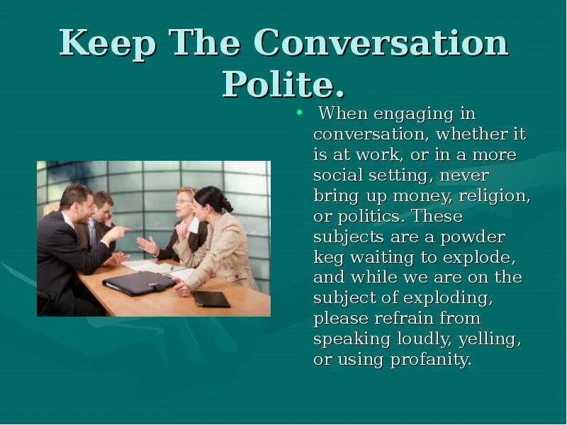 The conversation is between tom and. Rules of conversation. polite conversation. what is politeness. polite rules.