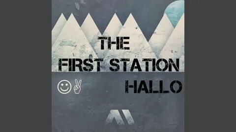The first station