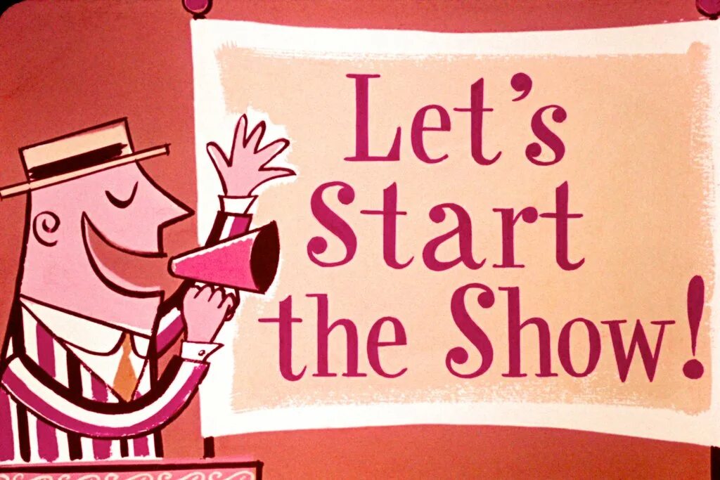 Lets start перевод. Lets start. lets start the show. let&#039;s start анимация. старт на английском.
