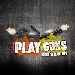 Play guns