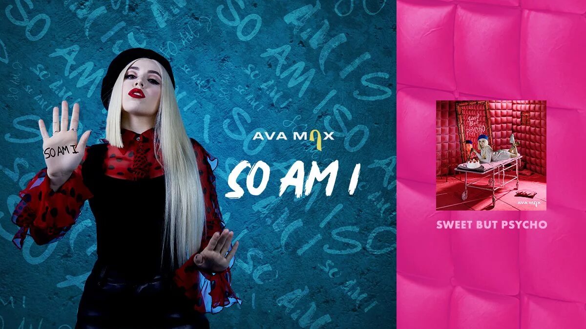 Sweet but psycho ava. Ава Макс so am i. Ava Max Sweet but Psycho. Ava Max песни. Sweet but Psycho перевод.