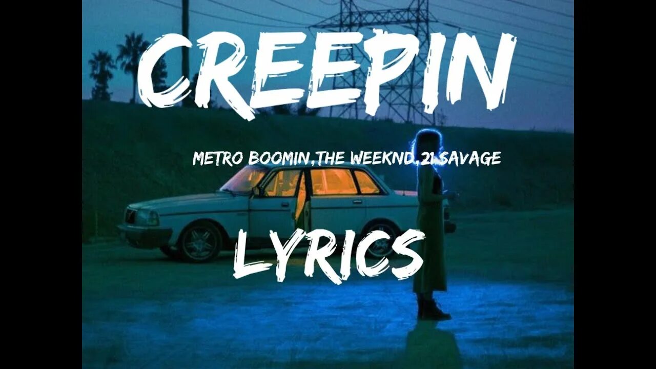 Creepin Metro Boomin the Weeknd 21 Savage. Creepin Metro Boomin. Creepin' (with the Weeknd & 21 Savage). The weekend 21 Savage Creepin.