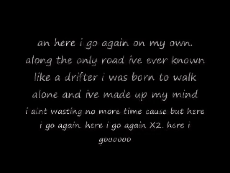 Песня here i go again. Here i go again текст. whitesnake &quot;here i go again&quot;. here i go again - the whitesnake collection.