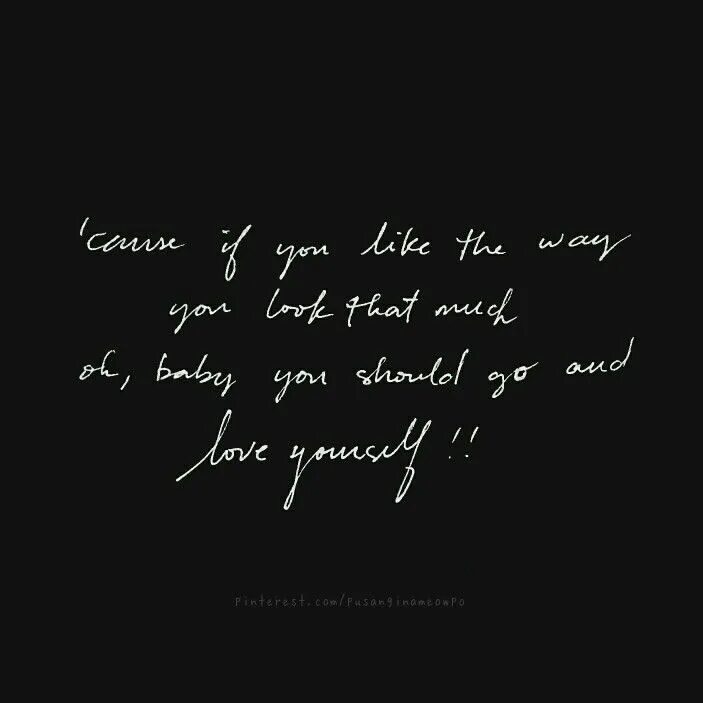 Justin Bieber Love yourself. Love yourself Lyrics. Justin Bieber Love yourself quote. Love yourself текст